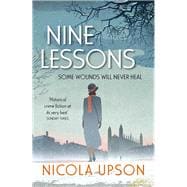 Nine Lessons A Josephine Tey Mystery