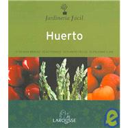 El Huerto/ the Garden