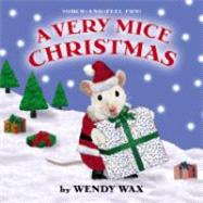 A Very Mice Christmas: Touch-And-Feel Fun!