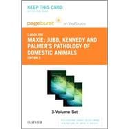 Jubb, Kennedy & Palmer's Pathology of Domestic Animals - Pageburst E-book on Vitalsource Retail Access Card: Refers to 3-volume Set