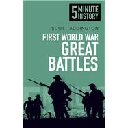 First World War Great Battles,9780752493213