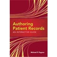 Authoring Patient Records: An Interactive Guide