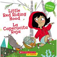 Little Red Riding Hood / La Caperucita Roja (Bilingual),9781339013213