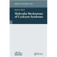 Molecular Mechanisms of Cockayne Syndrome