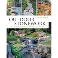 Outdoor Stonework The Timeless, Practical, and Aesthetic Value of Stone