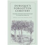 Dubuque's Forgotten Cemetery