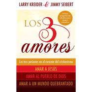 Los 3 Amores / The 3 Loves