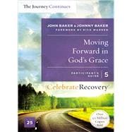 Moving Forward in God's Grace