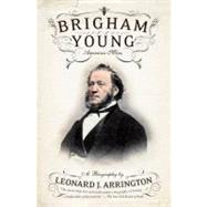 Brigham Young American Moses