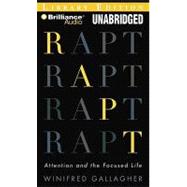 Rapt: Attention and the Focused Life, Library Edition