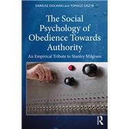 The Social Psychology of Obedience Towards Authority,9780367503215