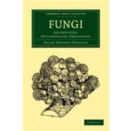 Fungi: Ascomycetes, Ustilaginales, Uredinales