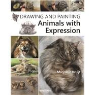 Drawing and Painting Animals with Expression
