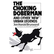 The Choking Doberman And Other Urban Legends