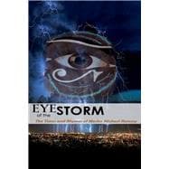 Eye of the Storm The Times and Rhymes of Master Michael Ramsey