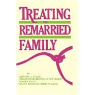 Treating The Remarried Family.......