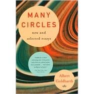Many Circles New and Selected Essays