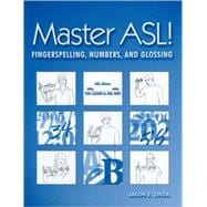 Master ASL! Fingerspelling, Numbers, And Glossing