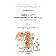Culte des saints et litterature hagiographique