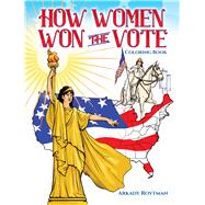 How Women Won the Vote Coloring Book
