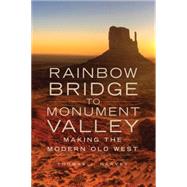 Rainbow Bridge to Monument Valley