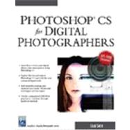 Photoshop Cs for Digital Photographers