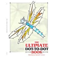 The Ultimate Dot-To-Dot Book
