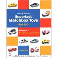 The Big Book of Superfast  Matchbox Toys