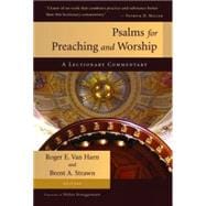 Psalms for Preaching and Worship