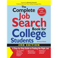 The Complete Job Search Book for College Students