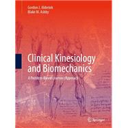 Clinical Kinesiology and Biomechanics