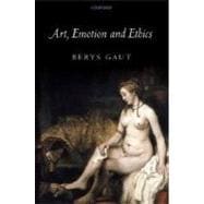 Art, Emotion and Ethics