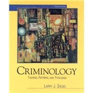 Criminology in Canada : Theories, Patterns and Typologies