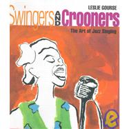 Swingers and Crooners