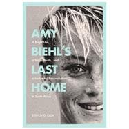 Amy Biehl's Last Home