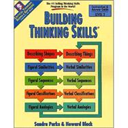 Building Thinking Skills® Level 2 - Instruction/Answer Guide Bk 3-Verbal : Critical Thinking Skills for Reading, Writing, Math, and Science