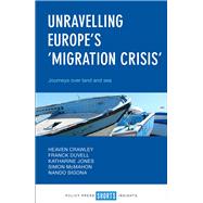 Unravelling Europe's 'Migration Crisis'