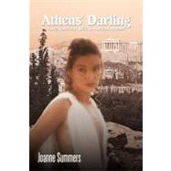 Athens' Darling: Love, Lust and War in Ancient Athens