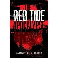 The Red Tide Apocalypse Second edition