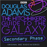 The Hitchhiker's Guide To The Galaxy Secondary Phase