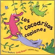 Los cocodrilos copiones/ The Copy Crocs