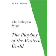 The Playboy of the Western World,9780713643220