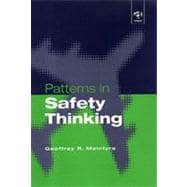 Patterns In Safety Thinking: A Literature Guide to Air Transportation Safety