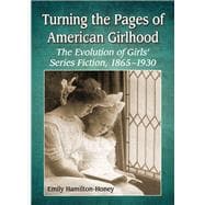 Turning the Pages of American Girlhood