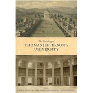 The Founding of Thomas Jefferson's University