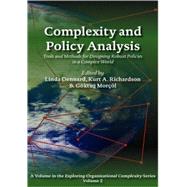 Complexity and Policy Analysis : Tools and Concepts for Designing Robust Policies in a Complex World