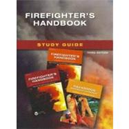 Study Guide for Firefighter's Handbook, 3rd