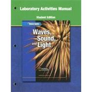 Glencoe Physical iScience Modules: Waves, Sound, and Light, Grade 8, Laboratory Manual, Student Edition