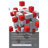 Hybrid Governance in European Cities Neighbourhood, Migration and Democracy