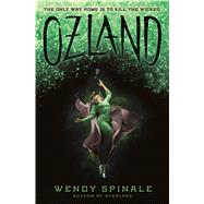 Ozland (The Everland Trilogy, Book 3)